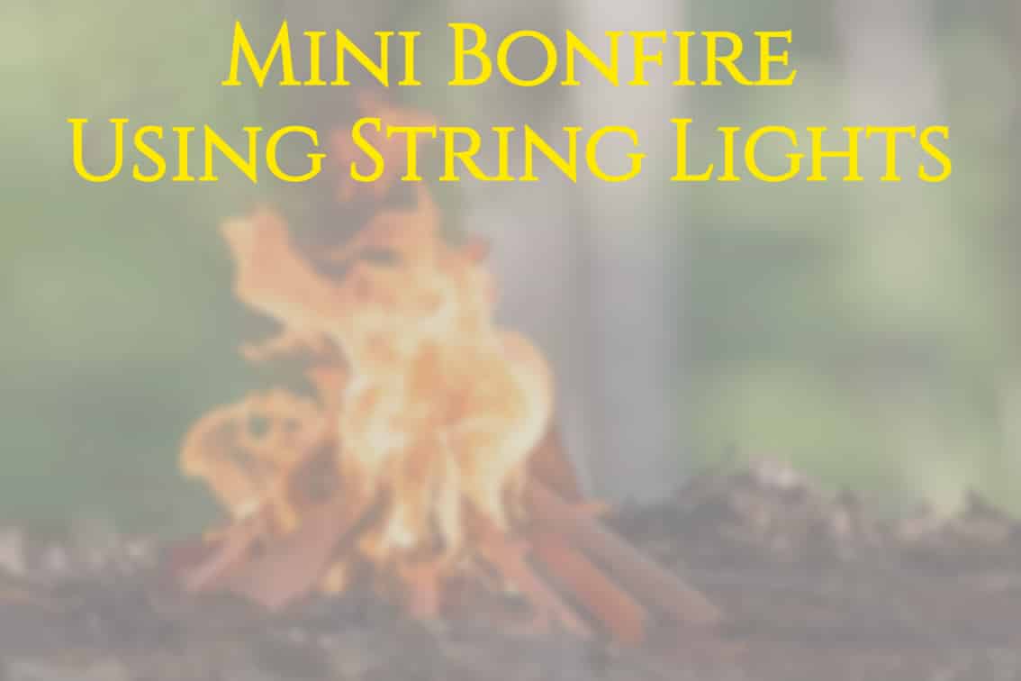 How to Make a Small Bonfire Using String Lights